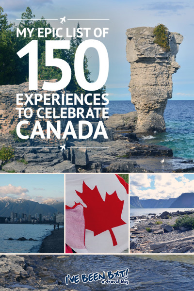 I've Been Bit! A Travel Blog :: My Epic List of 150 Experiences to Celebrate Canada | Canada150, British Columbia, BC, Alberta, AB, Saskatchewan, SK, Manitoba, MB, Ontario, ON, Quebec, QC, New Brunswick, NB, Nova Scotia, NS, Prince Edward Island, PEI, Newfoundland, NL, Nunavut, NU, Northwest Territories, NT, Yukon Territory, YT, Travel |