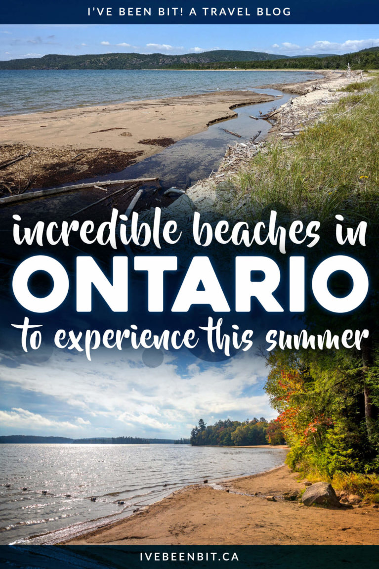 30+ Best Beaches in Ontario Canada | Best Ontario Beaches | Lake Ontario Beaches | Lake Erie Beaches | Lake Huron Beaches | Lake Superior Beaches | Top Beaches in Ontario | Best Beaches in Southwestern Ontario | Best Beaches near Toronto | Ontario Summer Road Trips | Ontario Summer Travel | Summer Weekend Trips in Ontario | Ontario Summer Day Trips | Ontario Beach Towns | Sauble Beach Ontario | Wasaga Beach Ontario | Crystal Beach Ontario | #Summer #Ontario #RoadTrip | IveBeenBit.ca