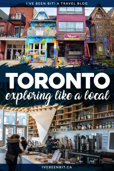 Toronto Ontario travel guide. Things to do in Toronto Canada. Local tips for Toronto, Ontario, Canada. | #Travel #Canada #Ontario #Toronto #LocalTips | IveBeenBit.ca