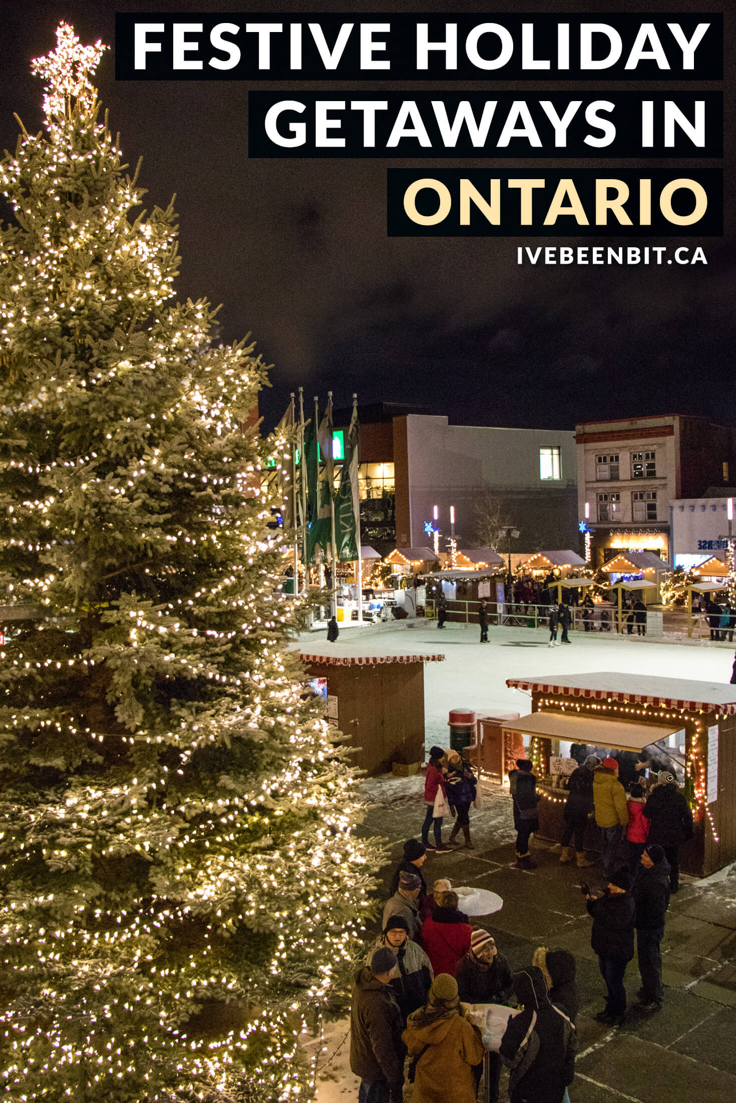 10+ Christmas Getaways in Ontario That'll Have You Feelin' Pine » I've