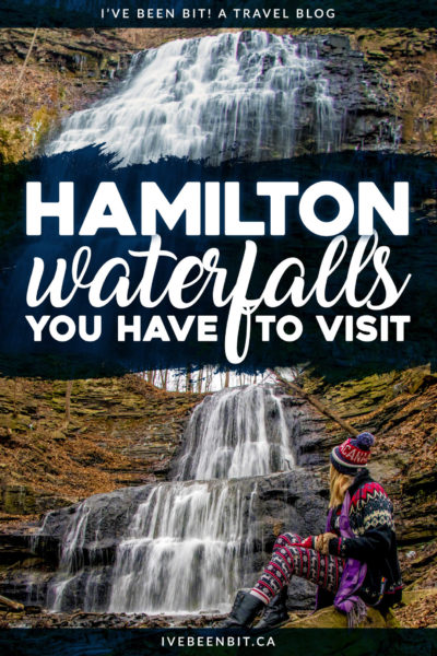 It's called the city of waterfalls for a reason! Don't be overwhelmed by the 120+ waterfalls and check out this guide to the best waterfalls in Hamilton, Ontario, Canada! Waterfall hiking trails that you won't want to miss! | #Travel #Canada #Ontario #Hamilton #Hiking #Waterfalls | IveBeenBit.ca