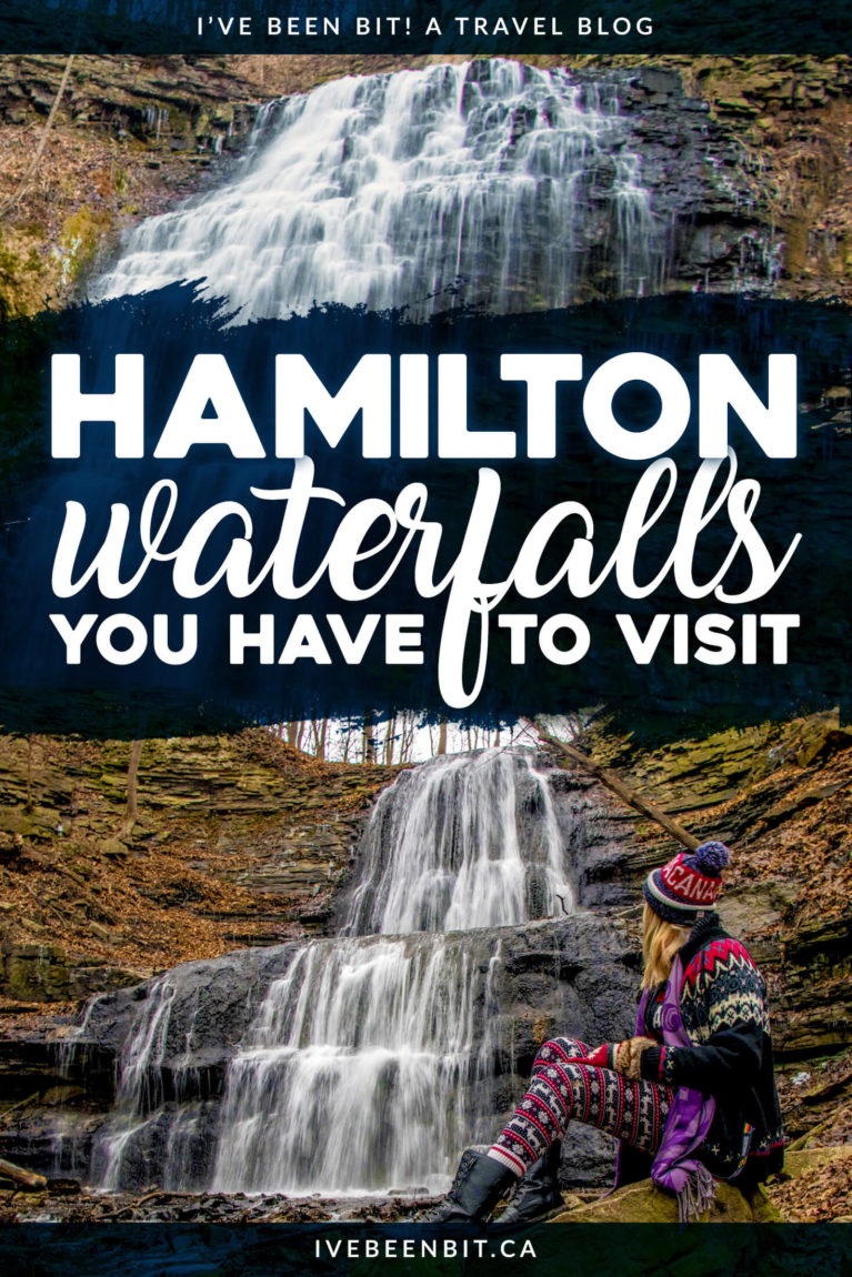It's called the city of waterfalls for a reason! Don't be overwhelmed by the 120+ waterfalls and check out this guide to the best waterfalls in Hamilton, Ontario, Canada! Waterfall hiking trails that you won't want to miss! | #Travel #Canada #Ontario #Hamilton #Hiking #Waterfalls | IveBeenBit.ca