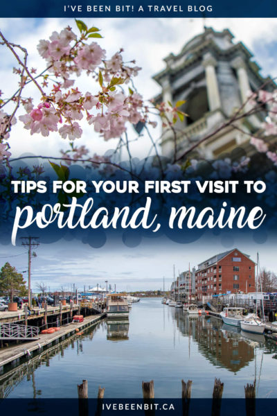 Visiting Portland, Maine for the first time? Don't miss these tips and tricks from someone who experienced them first hand! From planning your trip to general things to know, you'll be fully prepared to visit Portland Maine for the first time after reading this travel guide. | #Travel #UnitedStates #USA #Maine #Portland | IveBeenBit.ca