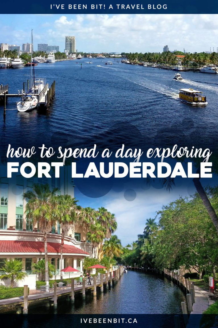 Have you ever taken a day trip to Fort Lauderdale from Miami? No? Here are some awesome things to do in Fort Lauderdale so you'll change that ASAP! Why you should visit Fort Lauderdale during your Florida vacation. | #Travel #USA #UnitedStates #Florida #Miami #FortLauderdale | IveBeenBit.ca