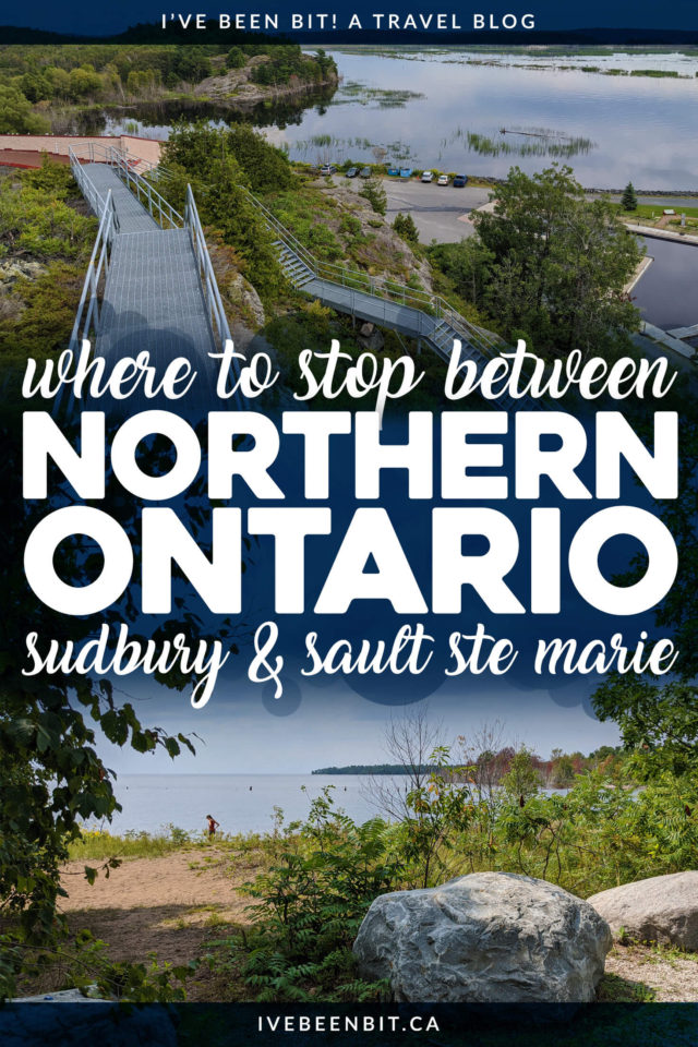 Sudbury to Sault Ste Marie 10+ Best Stops to See Along the Way » I've Been Bit! Travel Blog