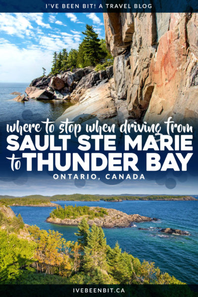 Planning an Ontario road trip? Heading to Northern Ontario? Wondering where to stop? Inside you'll find all the amazing details on where to when travelling from Sault Ste Marie to Thunder Bay! | Trans Canada Highway Ontario | Trans Canada Highway Road Trips | Northern Ontario Road Trip | Northern Ontario Travel | Sault Ste Marie Ontario | Thunder Bay Canada | Ontario Provincial Parks | Provincial Park Ontario | #RoadTrip #Ontario #Canada | IveBeenBit.ca