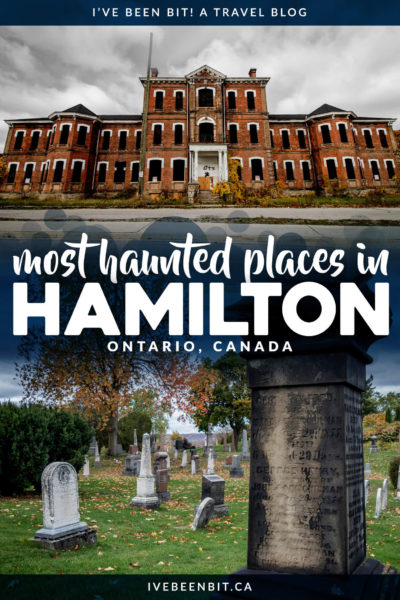 Are you looking an avid ghost hunter? Do you like exploring haunted places in Ontario? Hamilton is one seriously haunted city! You'll see just how haunted Hamilton is as you explore these haunted places in Hamilton. I Ontario Haunted Places I Haunted Houses in Ontario I Haunted Places in Canada I Where to Find Ghosts in Ontario I Haunted Ontario | Most Haunted Places in Canada | Hamilton Ontario Things to Do | #Ontario #Canada #Haunted