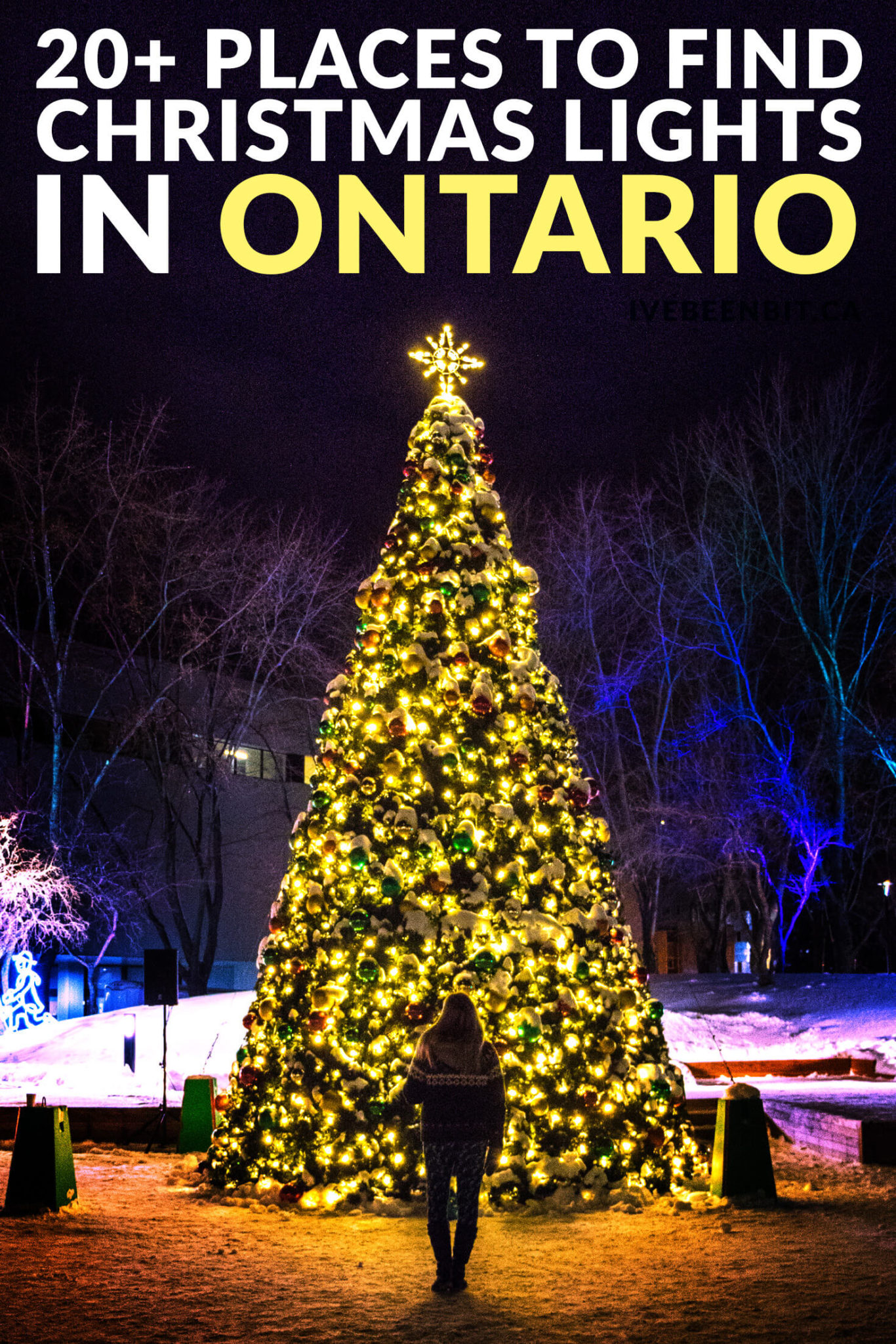 50 Christmas Lights in Ontario to Brighten Your Holidays [2023] » I've