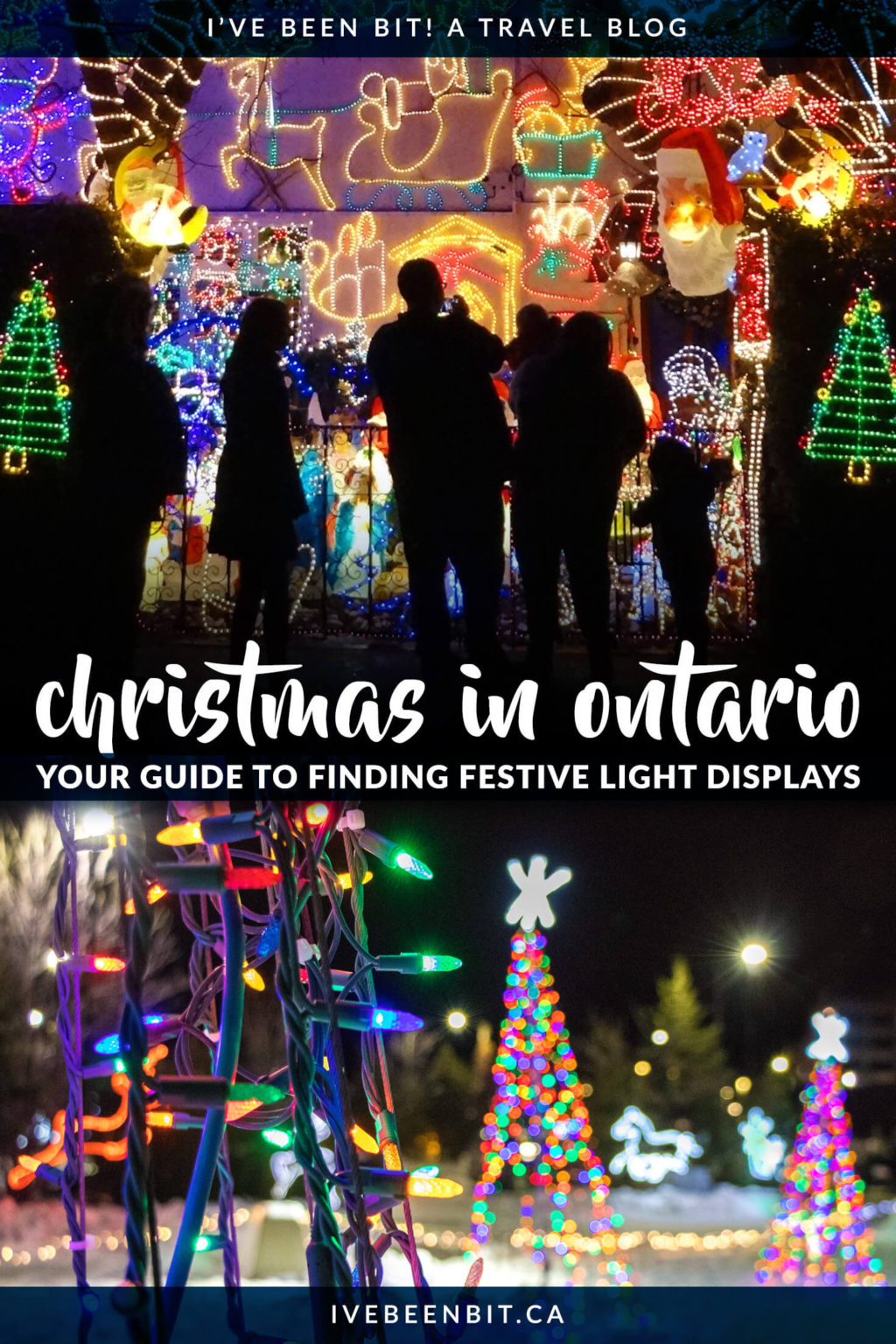 50 Christmas Lights in Ontario to Brighten Your Holidays [2023] » I've