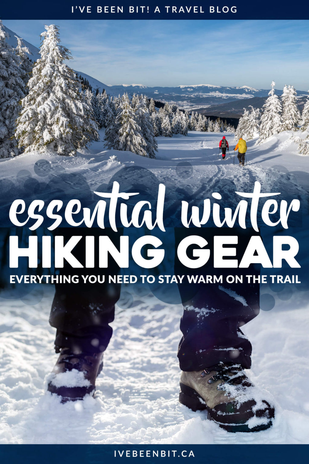 Winter Hiking Gear: 10 Things to Wear When Hitting the Trails » I've ...