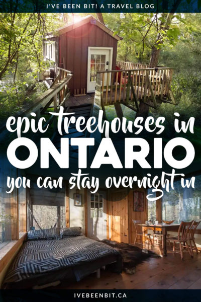 If you're looking for unique Ontario getaway or if staying overnight in a treehouse is on your bucket list, check out these epic treehouse Airbnbs in Ontario! | Weekend Getaway Ideas Ontario | Unique Accommodation in Ontario | Unique Overnight Stays in Ontario | Ontario Treehouse | Glamping in Ontario Canada | Best Airbnb in Ontario | Romantic Airbnb in Ontario | Winter Airbnbs in Ontario | Treehouse Ontario | Treehouses in Canada | #Travel #Treehouse | IveBeenBit.ca