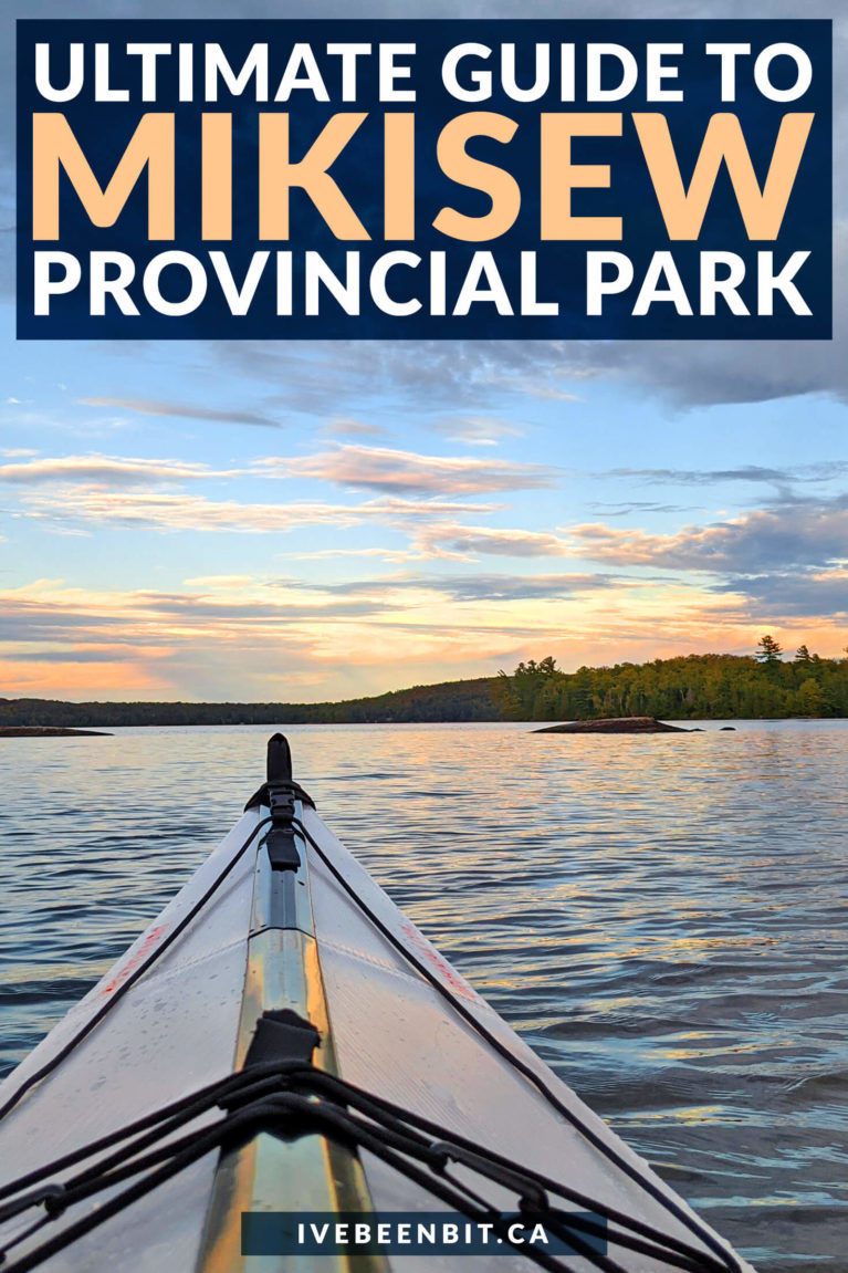 Wondering if you should visit Mikisew Provincial Park? The answer is YES! Check out all of the great things to do at Mikisew Provincial Park with this guide! | Ontario Parks | Ontario Parks Camping | Best Provincial Parks in Ontario | Northern Ontario Provincial Parks | Hiking in Ontario | Ontario Hiking Trails | Provincial Parks Ontario Camping | Camping in Ontario | Ontario Camping Trip | Kayaking in Ontario | @ontarioparks | #Travel #Ontario #Camping | IveBeenBit.ca
