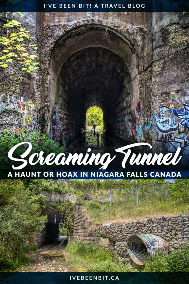The Niagara Falls Screaming Tunnel - haunted or a hoax? You decide after reading my guide to this Niagara Falls destination! | Haunted Places in Ontario | Haunted Ontario Canada | Haunted Hiking | Haunted Hikes | Haunted Hiking Ideas | Spooky Places to Visit | Haunted Outdoors | Scary Hiking Trails | Abandoned Places Ontario Canada | Things to Do in Niagara Falls Canada | Things to Do Around Niagara Falls | Haunted Niagara Canada | Niagara Falls Hiking | #Paranormal #Haunted | IveBeenBit.ca