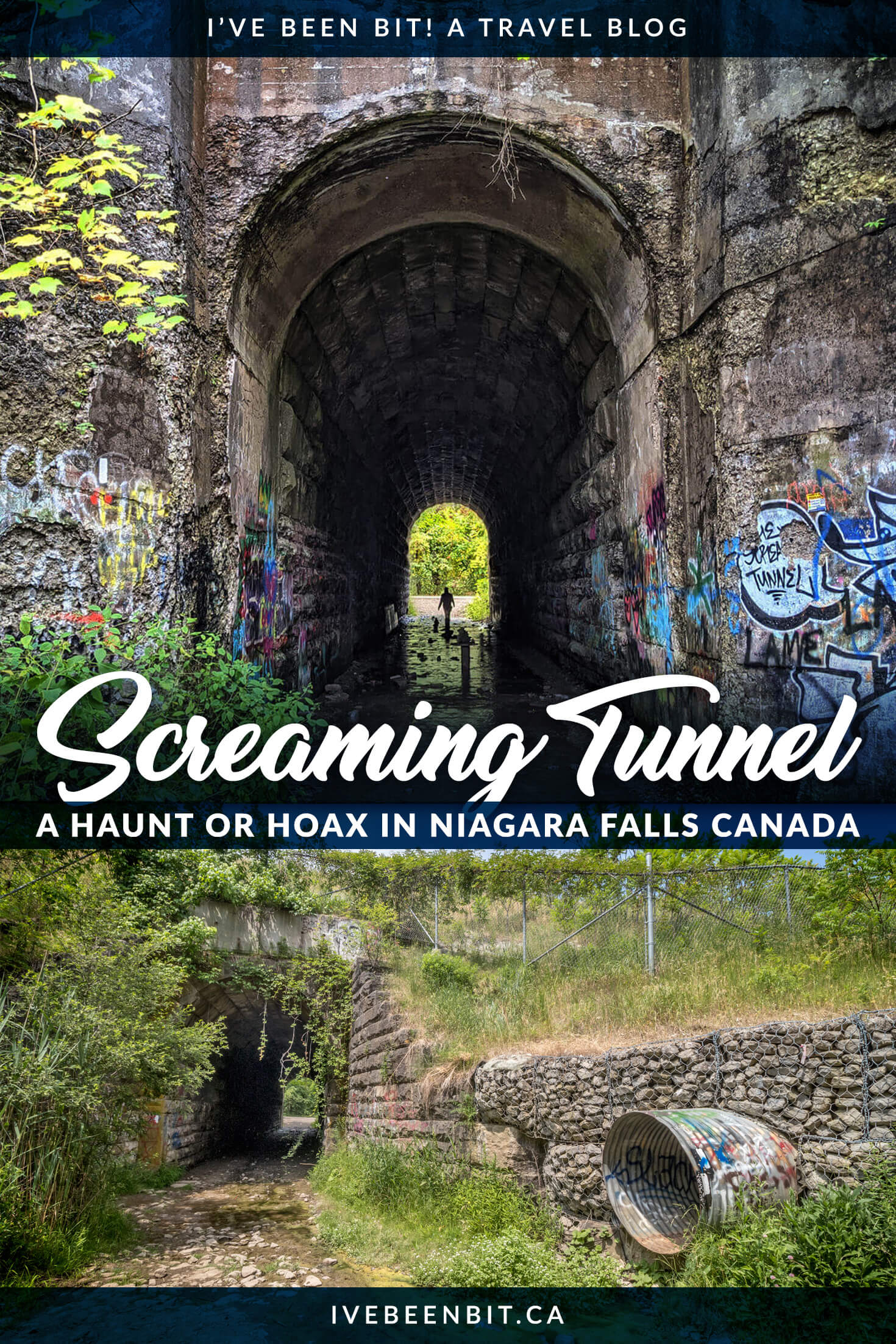 Screaming Tunnel Niagara Falls Haunted Or A Hoax I Ve Been Bit Travel Blog