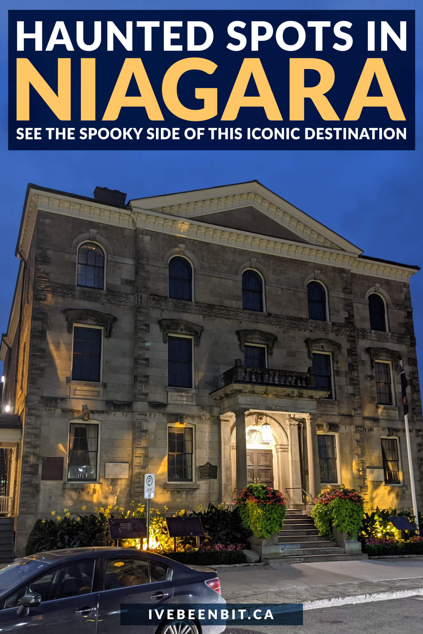 Looking for one of the most haunted places in Canada? Head to the Niagara Region! Here are 10+ spooky spots for a Haunted Niagara experience! | Haunted Places in Ontario | Most Haunted Places in Canada | Things to Do in Niagara Falls Ontario Canada | Things to Do in Niagara-on-the-Lake | Screaming Tunnel | Haunted Places in Niagara Ontario Canada | Haunted Hike Ideas | Niagara Falls Canada | Canada Travel | Ontario Travel | #Haunted #Paranormal #Ontario #Canada | IveBeenBit.ca