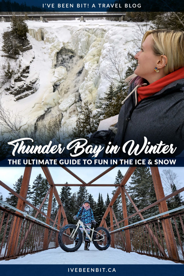 Ultimate Guide to the Best Things to Do in Thunder Bay in Winter | Thunder Bay Ontario Canada | Things to Do in Ontario in Winter | Winter Getaways in Ontario | Road Trip in Ontario | Northern Ontario | Ontario Hiking | Fat Biking in Ontario | Waterfalls in Northern Ontario | Winter Weekend Getaways in Ontario | Northern Ontario Road Trip | Top Winter Destinations in Ontario | Winter Travel | Canada Travel | Lake Superior | #Winter #Ontario #Canada #Travel | IveBeenBit.ca