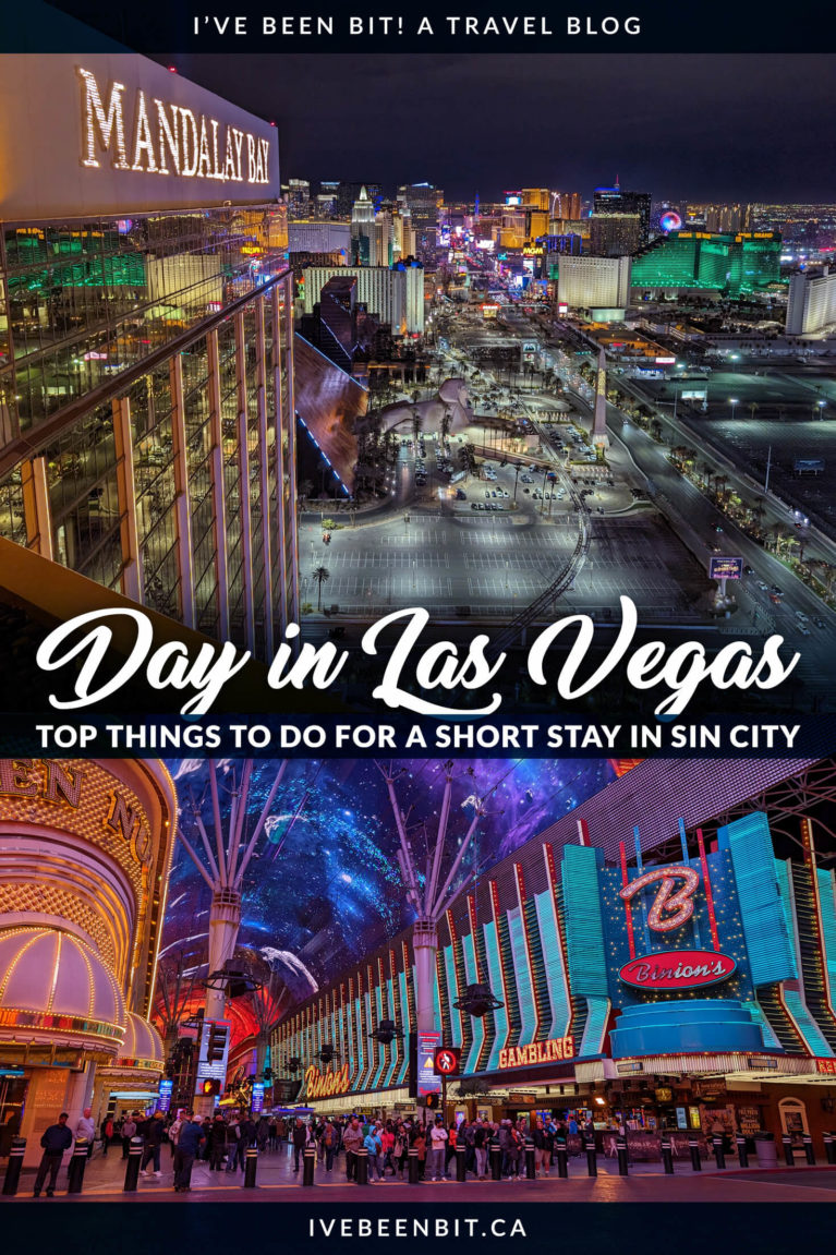 Sin City can certainly be overwhelming so if you're short on time this one day in Las Vegas guide will guarantee a memorable experience! | Things to Do in Las Vegas in One Day | One Day in Las Vegas Itinerary | Las Vegas Things to Do | Las Vegas Travel Guide | Las Vegas Travel Tips | Things to Do in Las Vegas Nevada | Nevada Travel | USA Travel | Travel USA | #Travel #USA #Nevada #LasVegas #Vegas | IveBeenBit.ca