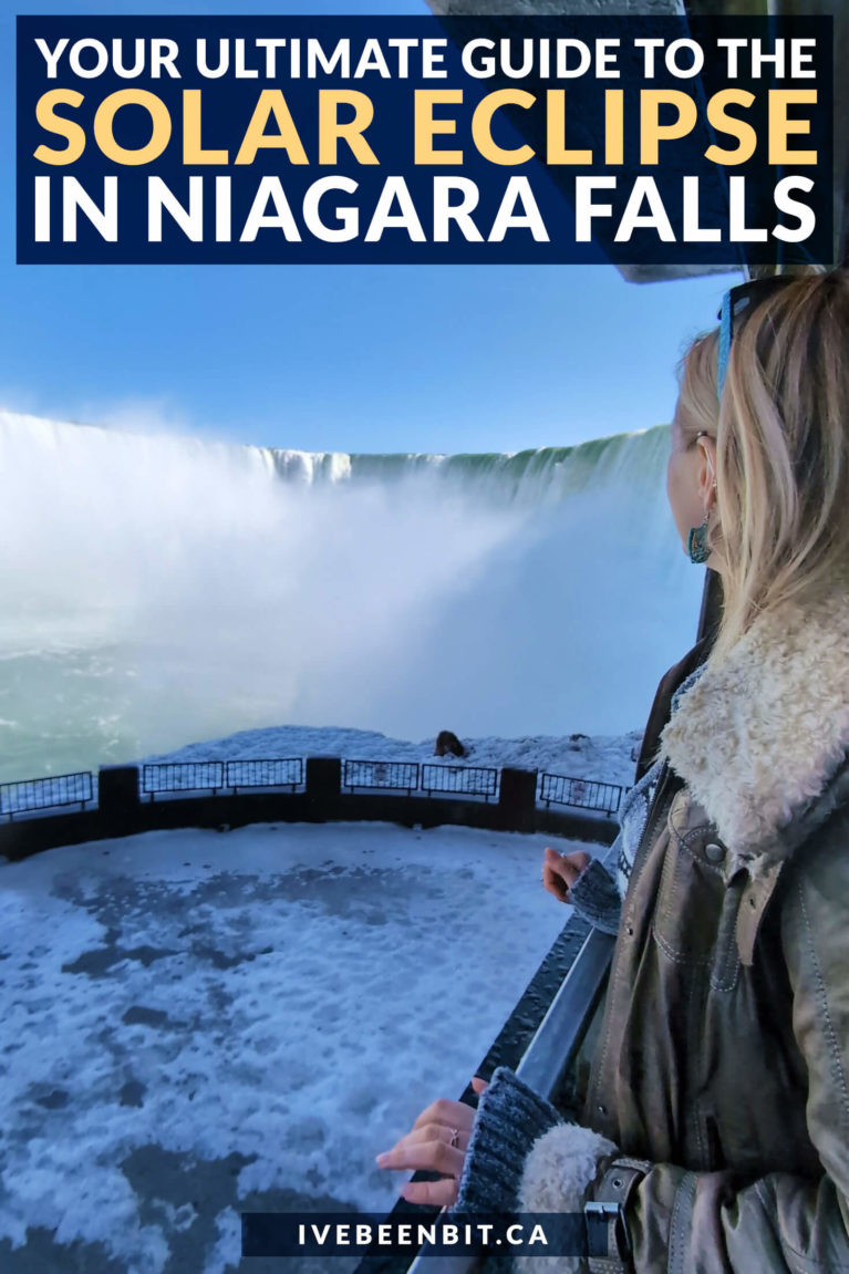It's no secret that Niagara Falls is in the path of totality for the 2024 solar eclipse! Make the most of your visit with this incredible guide. | Niagara Falls Ontario Canada | Travel Niagara Falls | Ontario Road Trip | One Day in Niagara Falls | Things to Do in Niagara Falls | Niagara Falls Weekend Trip | Day Trips from Toronto | Weekend Trips in Toronto | #Travel #Canada #Ontario | IveBeenBit.ca